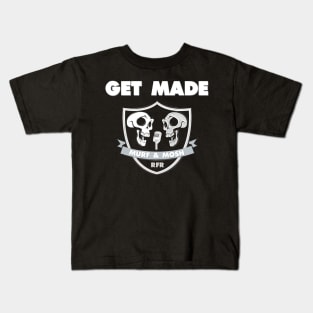 RFR Live! Get Made Kids T-Shirt